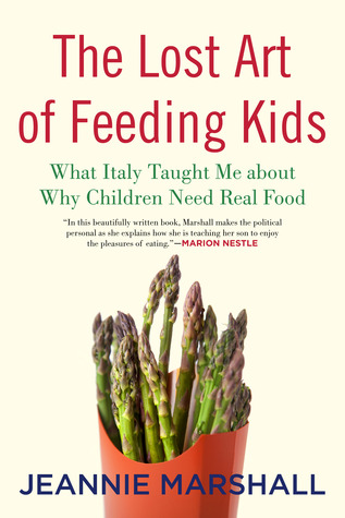 The lost art of feeding kids